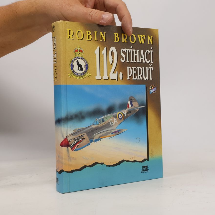 Robin A. Brown 112. Stíhací peruť