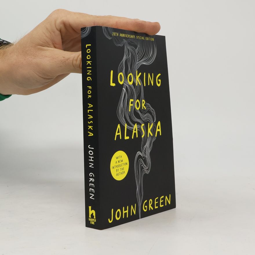 John Green Looking for Alaska