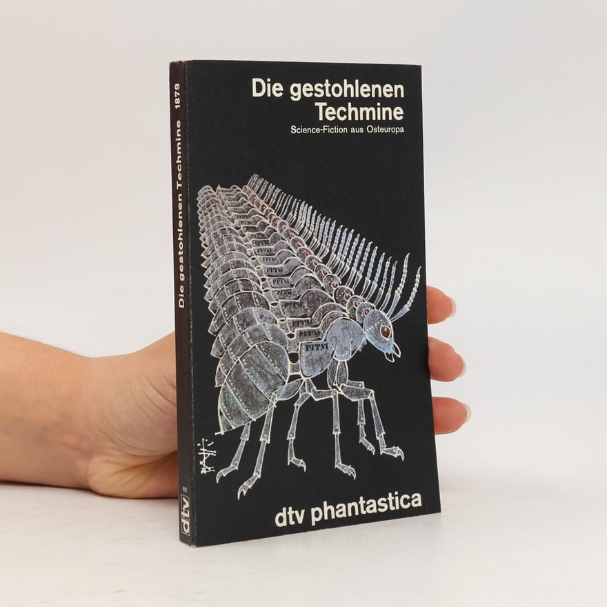 Various authors Die gestohlenen Techmine