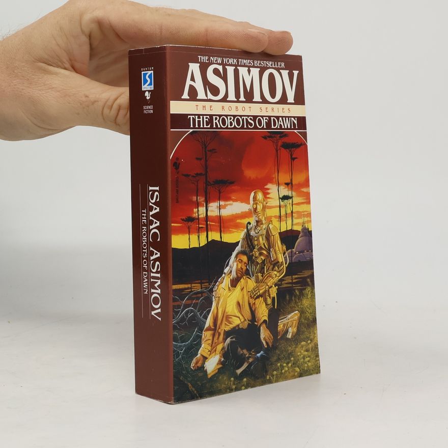Isaac Asimov The Robots of Dawn