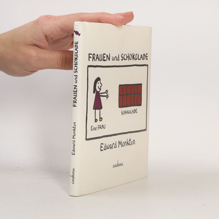 Edward Monkton Frauen und Schokolade