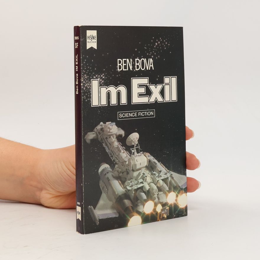 Ben Bova Im Exil