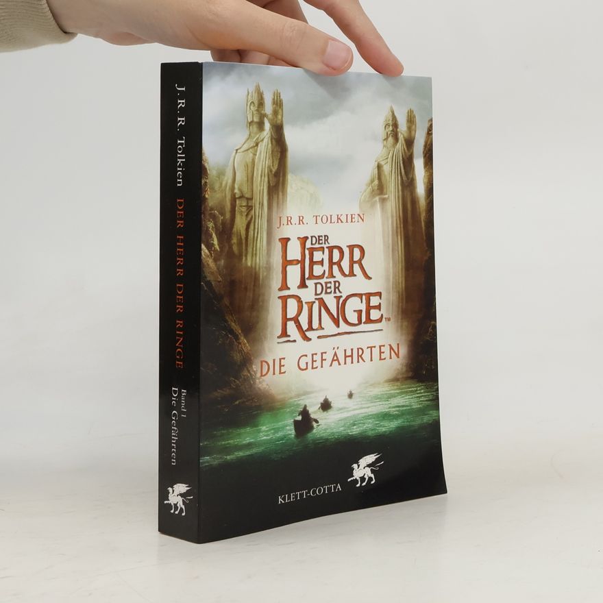 J. R. R. Tolkien Der Herr der Ringe 1. Die Gefährten