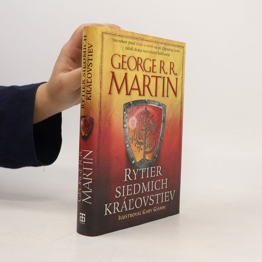 George R. R. Martin Rytier siedmich kráľovstiev