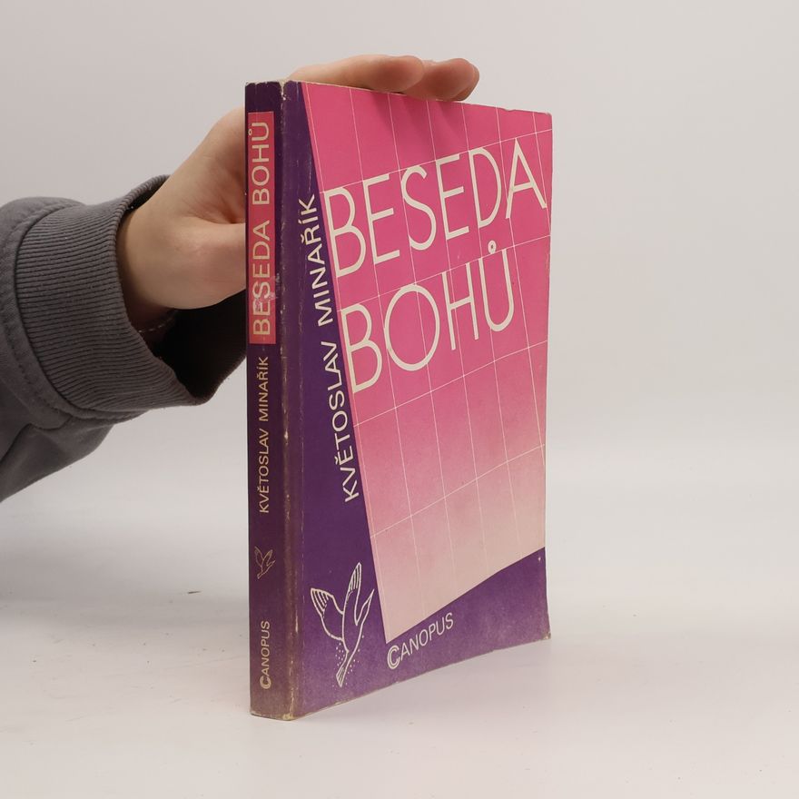 Kvetoslav Minarik Beseda bohů