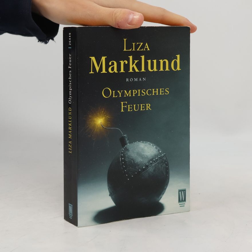 Liza Marklund Olympisches Feuer