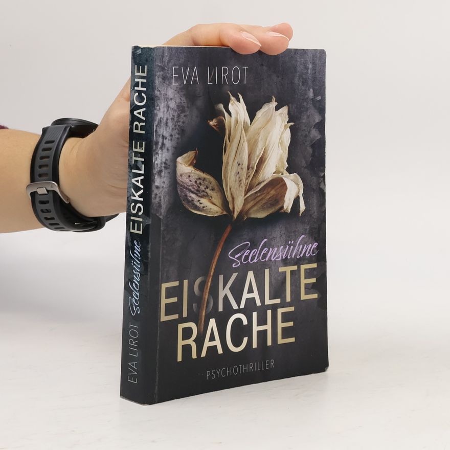 Eva Lirot Eiskalte Rache