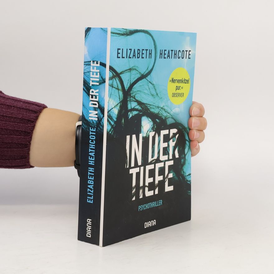 Elizabeth Heathcote In der Tiefe