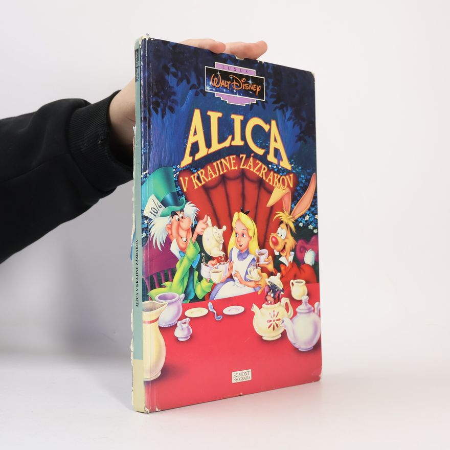 Kolektiv autorů Alica v krajine zázrakov