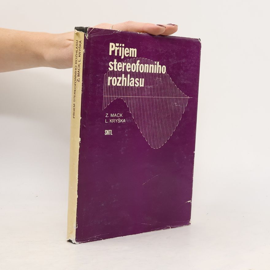 Ladislav Kryška Příjem stereofonního rozhlasu