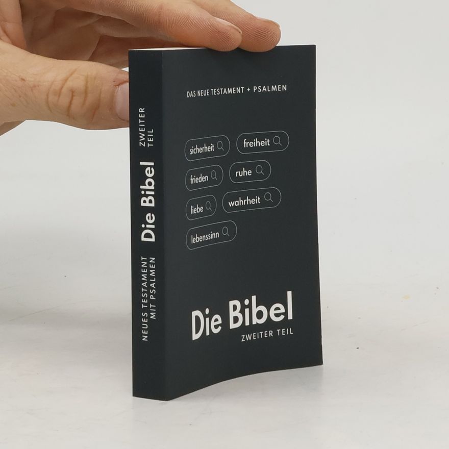 Autorenkollektiv Die Bibel. Zweiter Teil