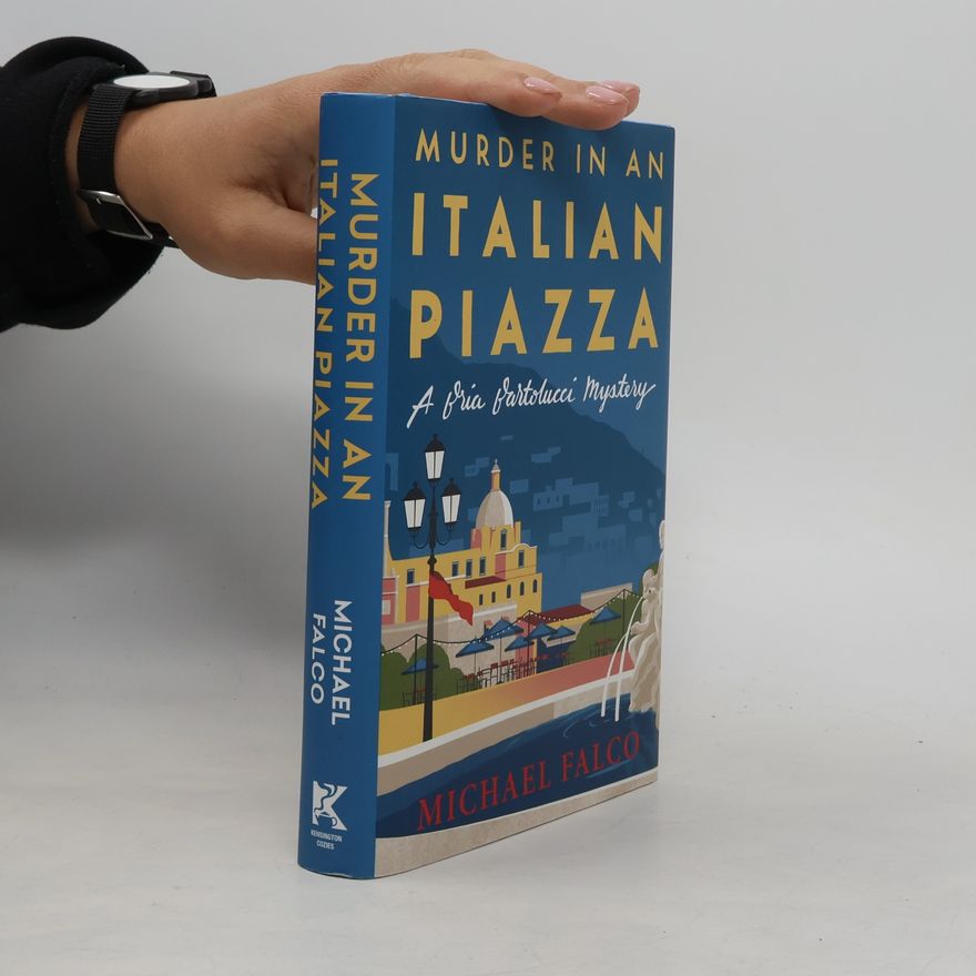 Michael Falco Murder in an Italian Piazza