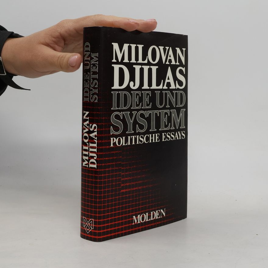 Milovan Đilas Idee und System