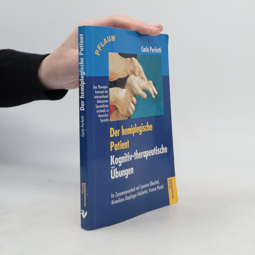 Carlo Perfetti Der hemiplegische Patient