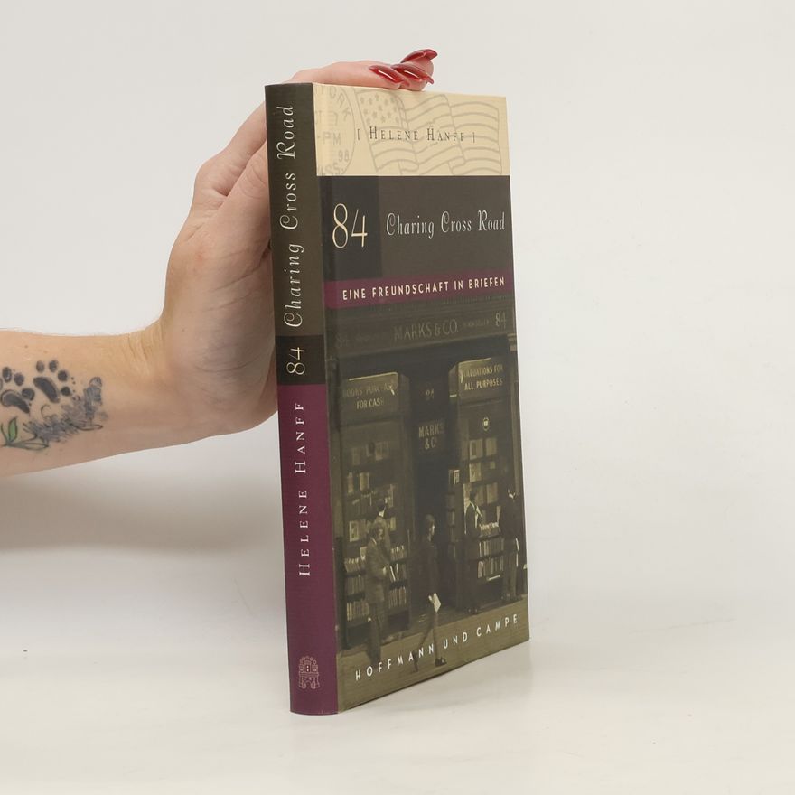 Helene Hanff 84, Charing Cross Road