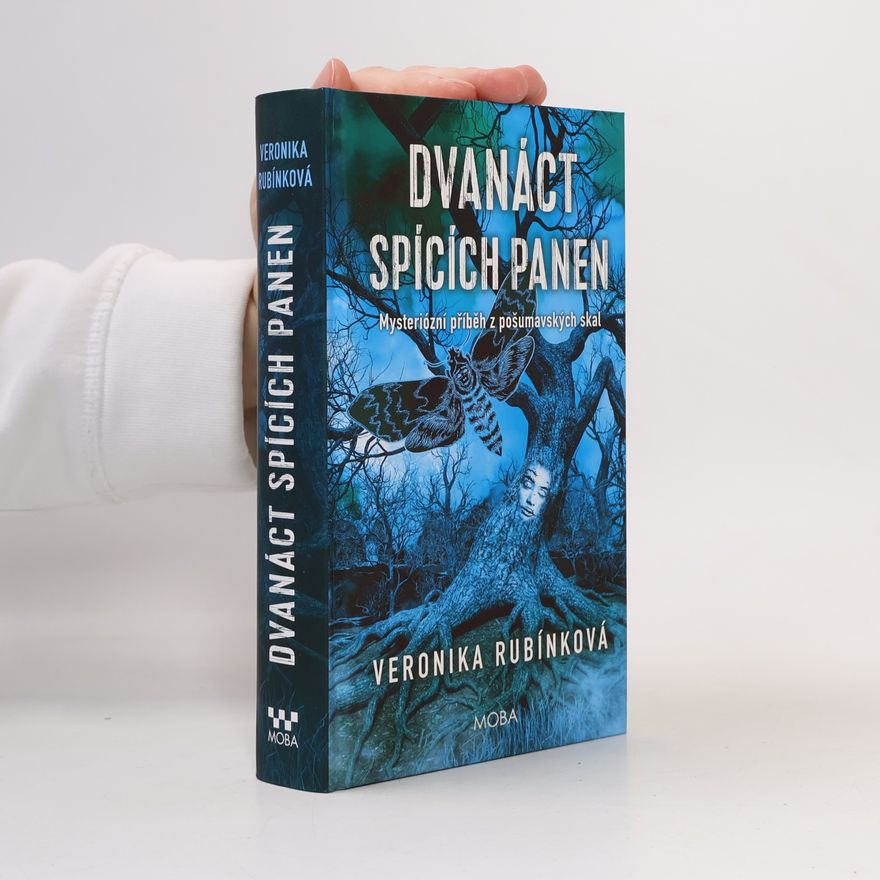Veronika Rubínková Dvanáct spících panen
