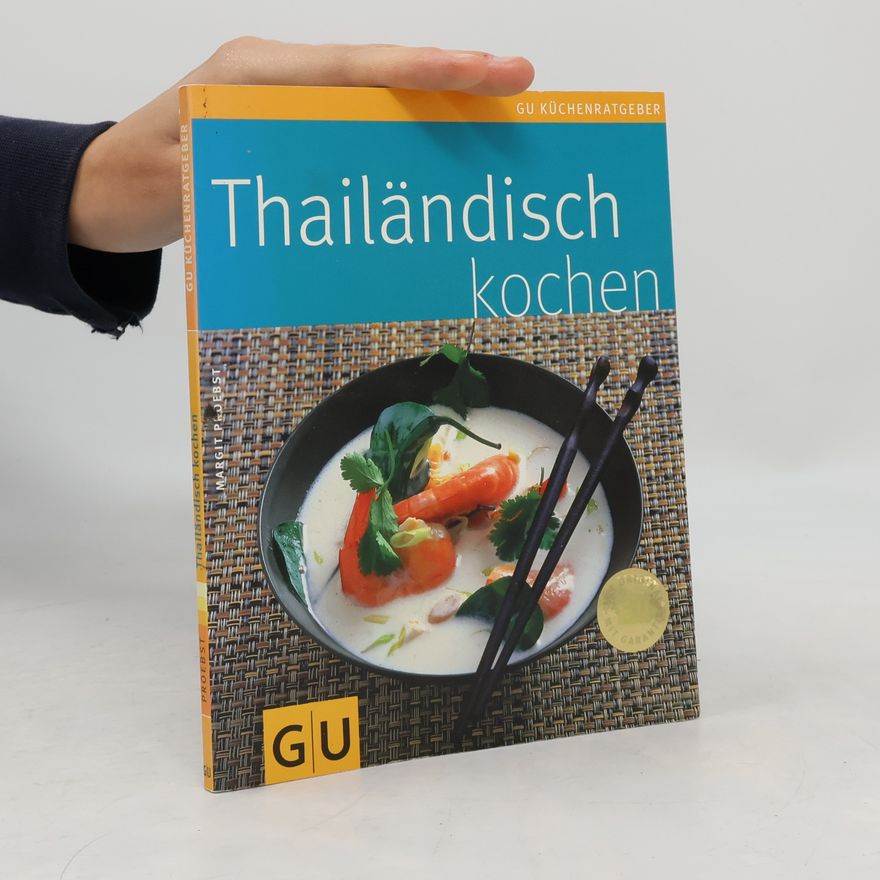Margit Proebst Thailändisch kochen