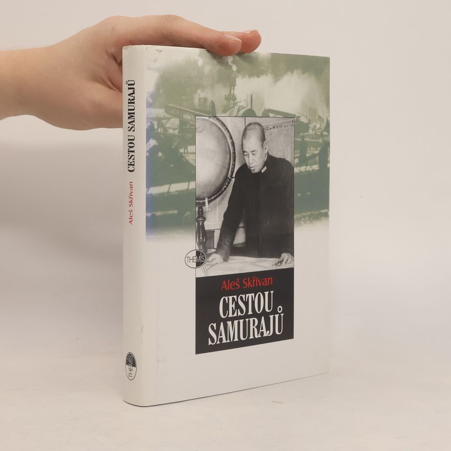 Aleš Skřivan Cestou samurajů