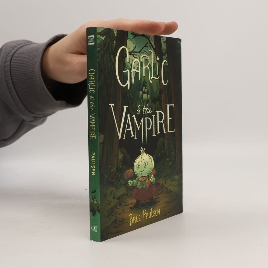 Bree Paulsen Garlic and the Vampire