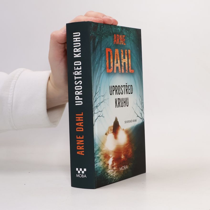 Arne Dahl Uprostřed kruhu