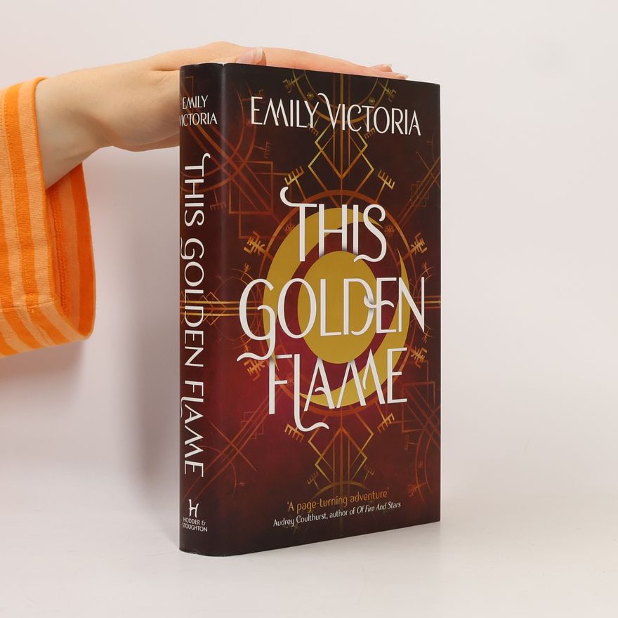 Emily Victoria This Golden Flame