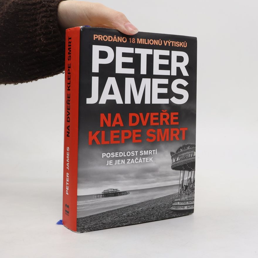 Peter James Na dveře klepe smrt