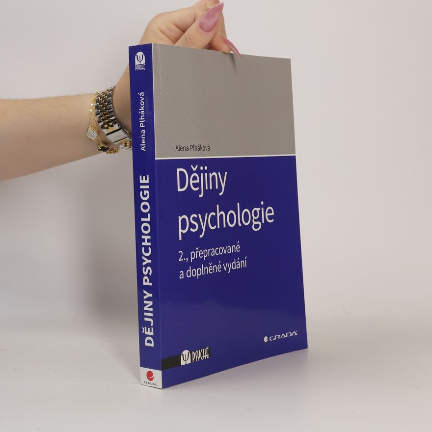 Alena Plháková Dějiny psychologie