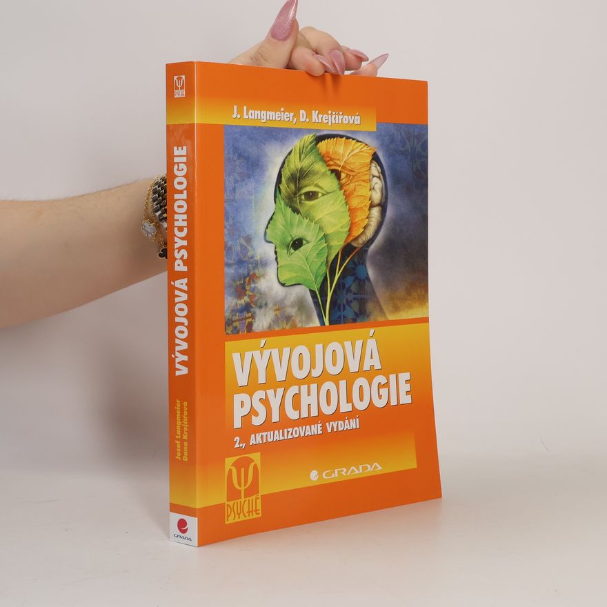 Dana Krejčířová Vývojová psychologie