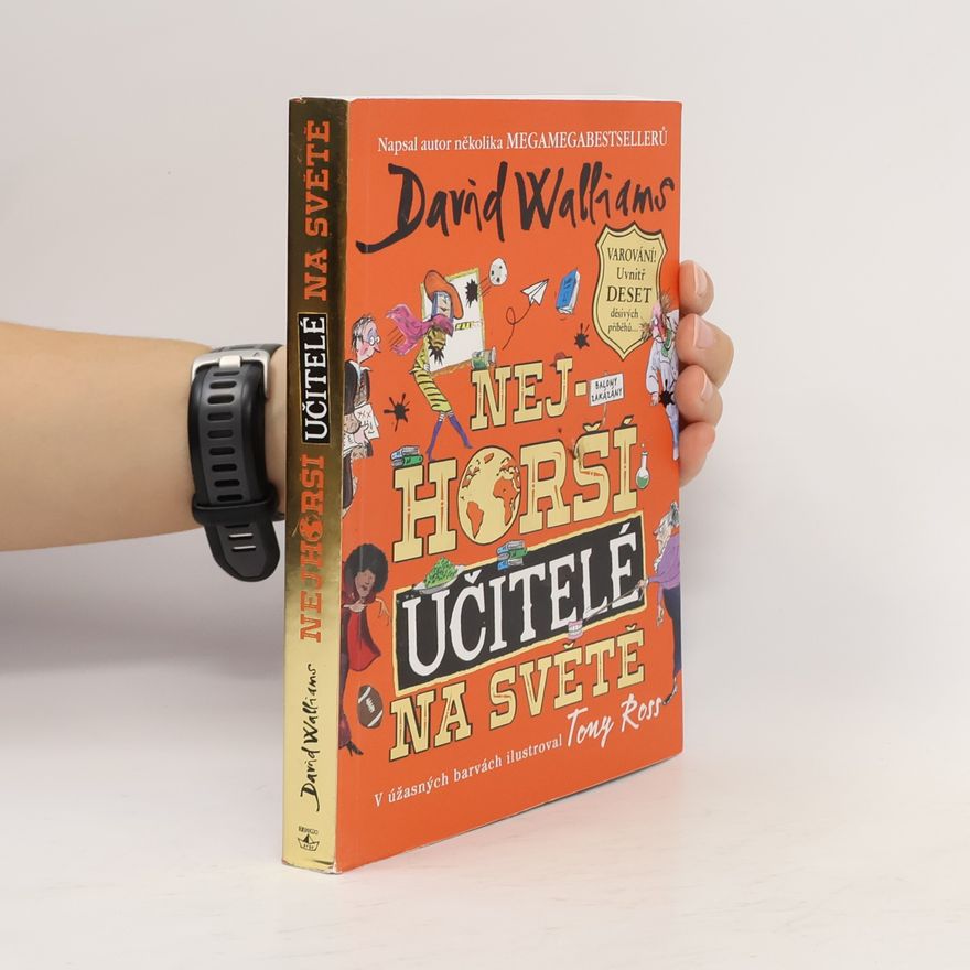 David Walliams Nejhorší učitelé na světě