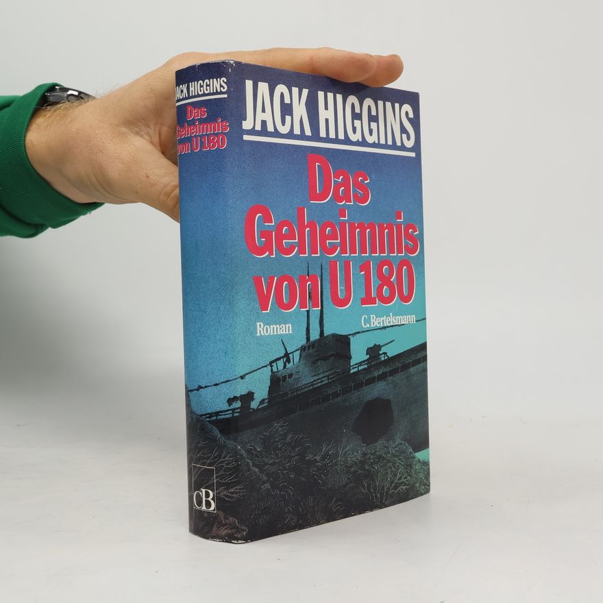 Jack Higgins Das Geheimnis von U 180