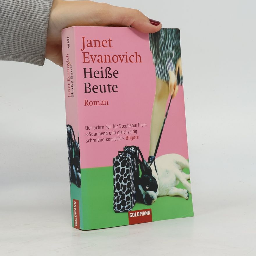 Janet Evanovich Heiße Beute