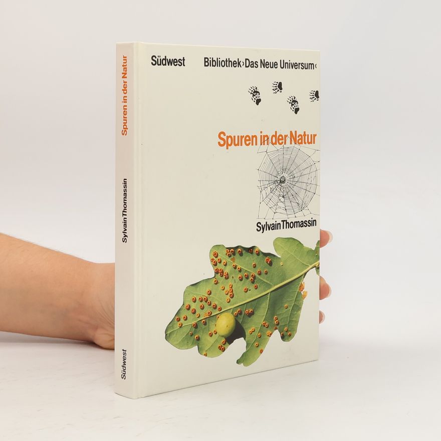 Sylvain Thomassin Spuren in der Natur