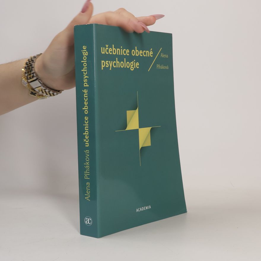 Alena Plháková Učebnice obecné psychologie
