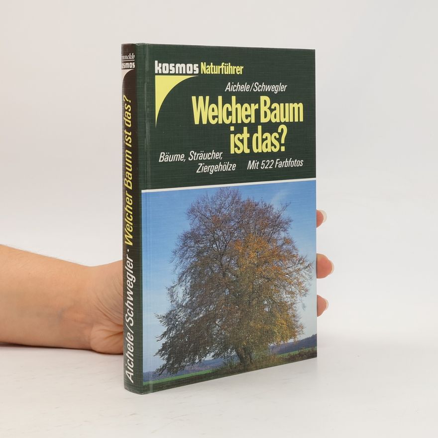 Dietmar Ernst Aichele Welcher Baum ist das?