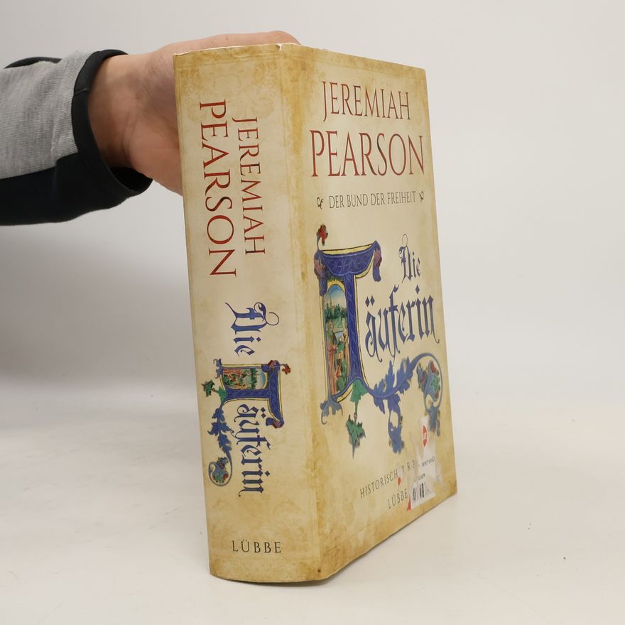 Jeremiah Pearson Die Täuferin