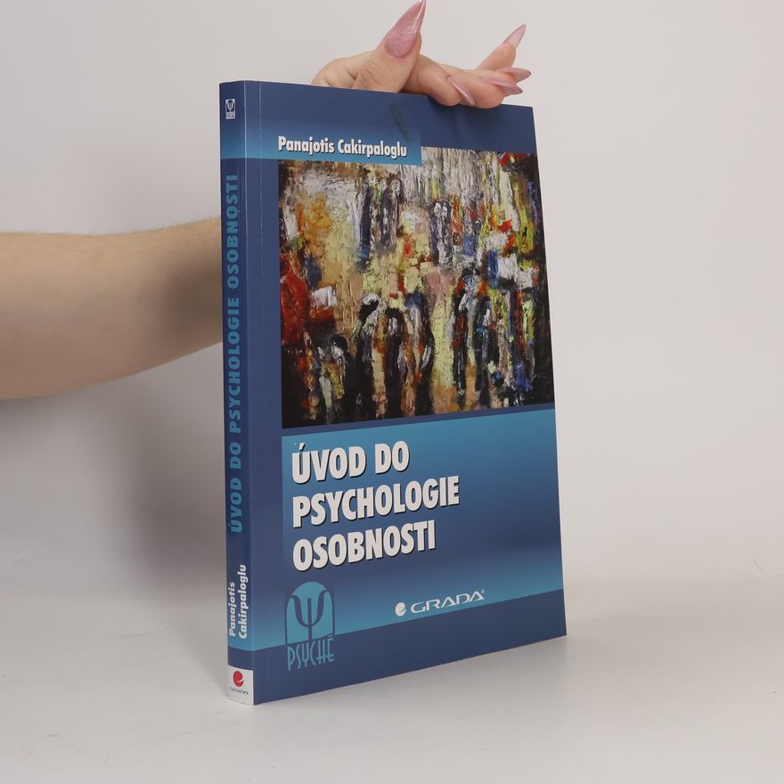 Panajotis Cakirpaloglu Úvod do psychologie osobnosti