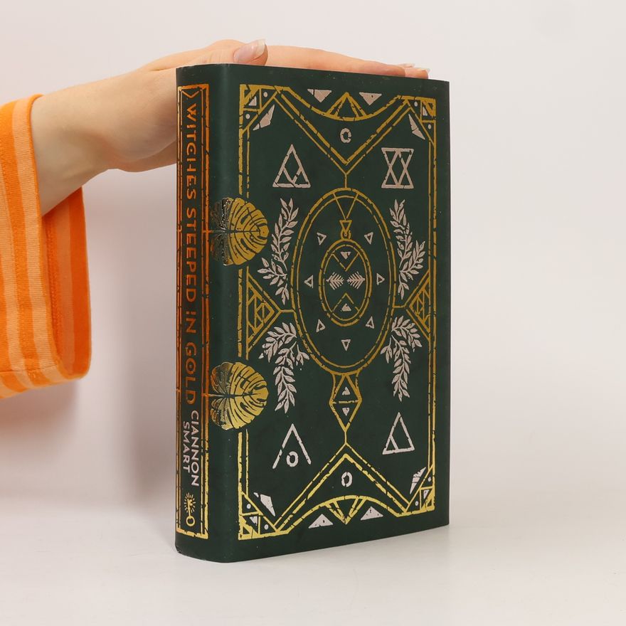 Ciannon Smart Witches steeped in gold