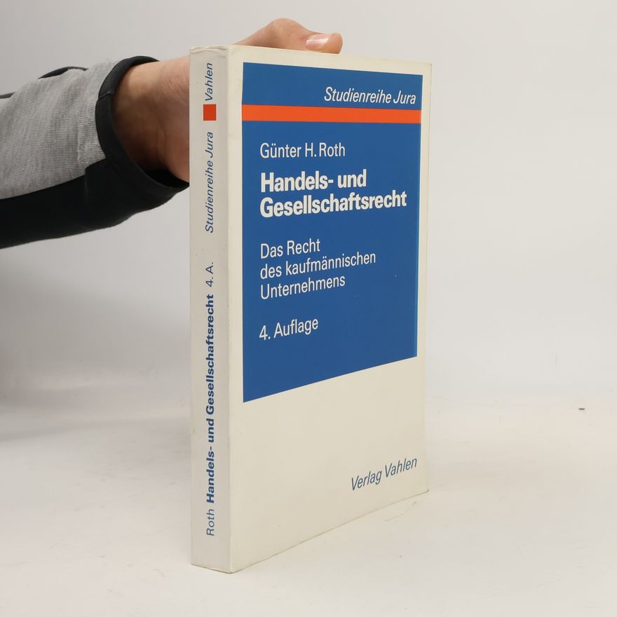 Günter Roth Handels- und Gesellschaftsrecht