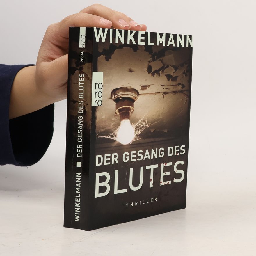 Andreas Winkelmann Der Gesang des Blutes