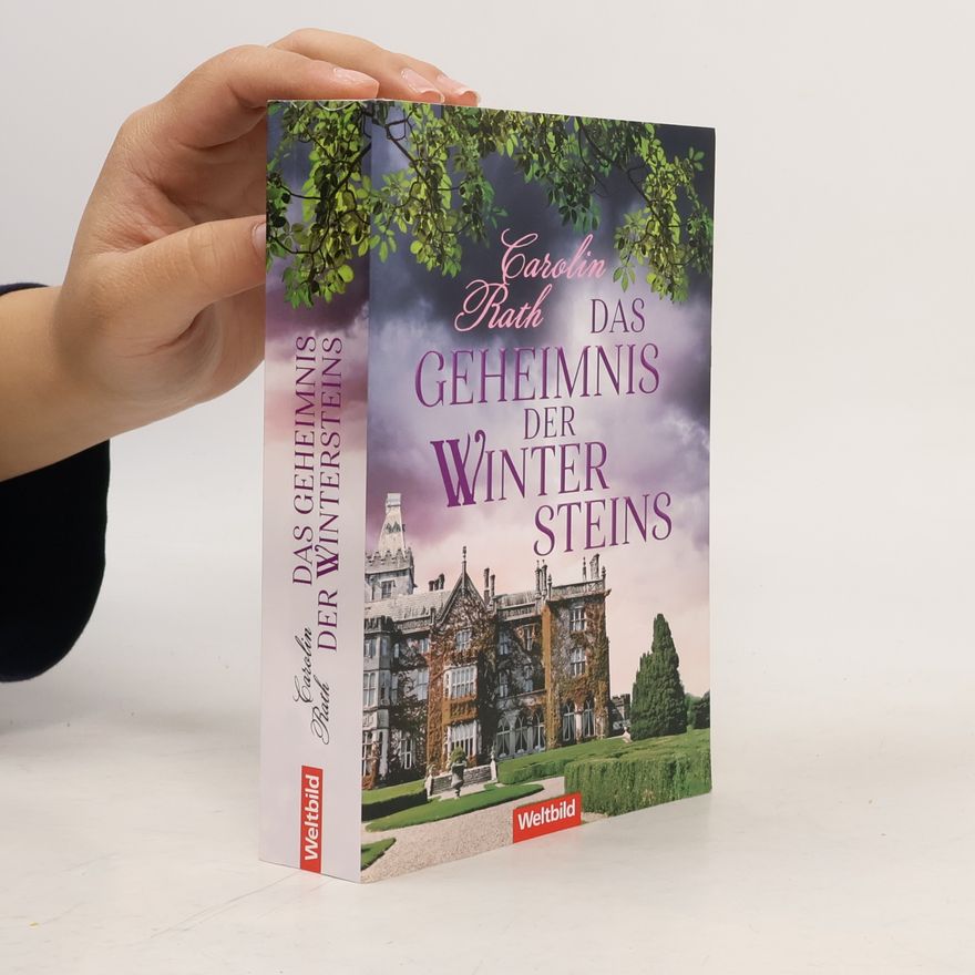 Carolin Rath Das Geheimnis der Wintersteins