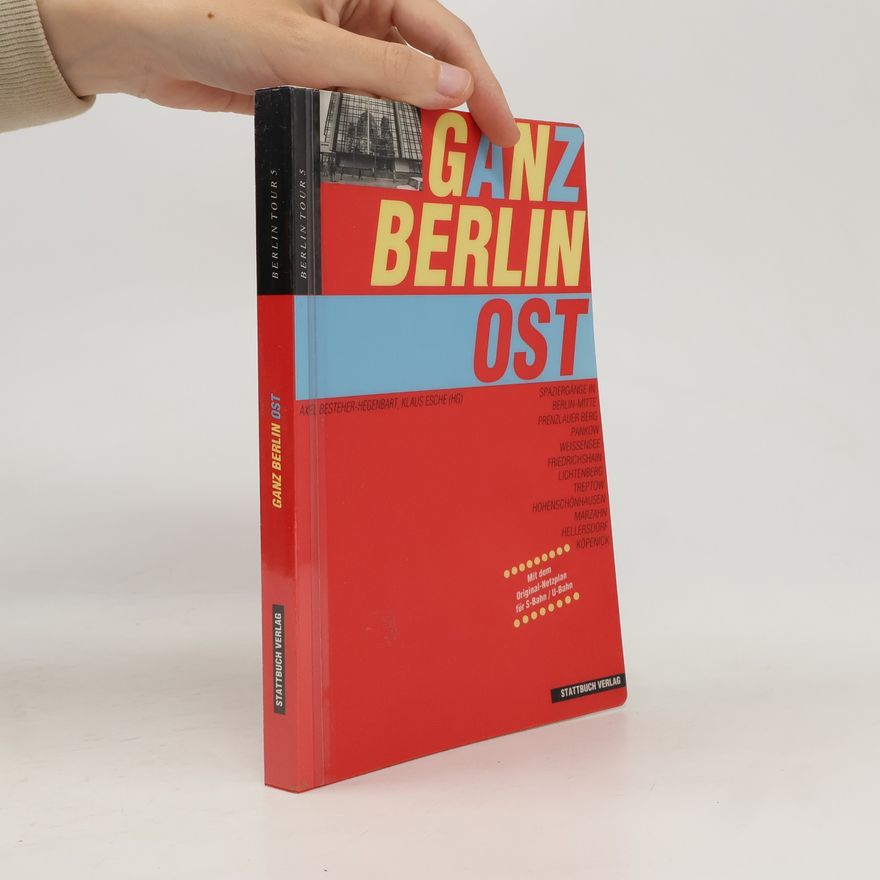Axel Besteher Hegenbart Ganz Berlin-Ost