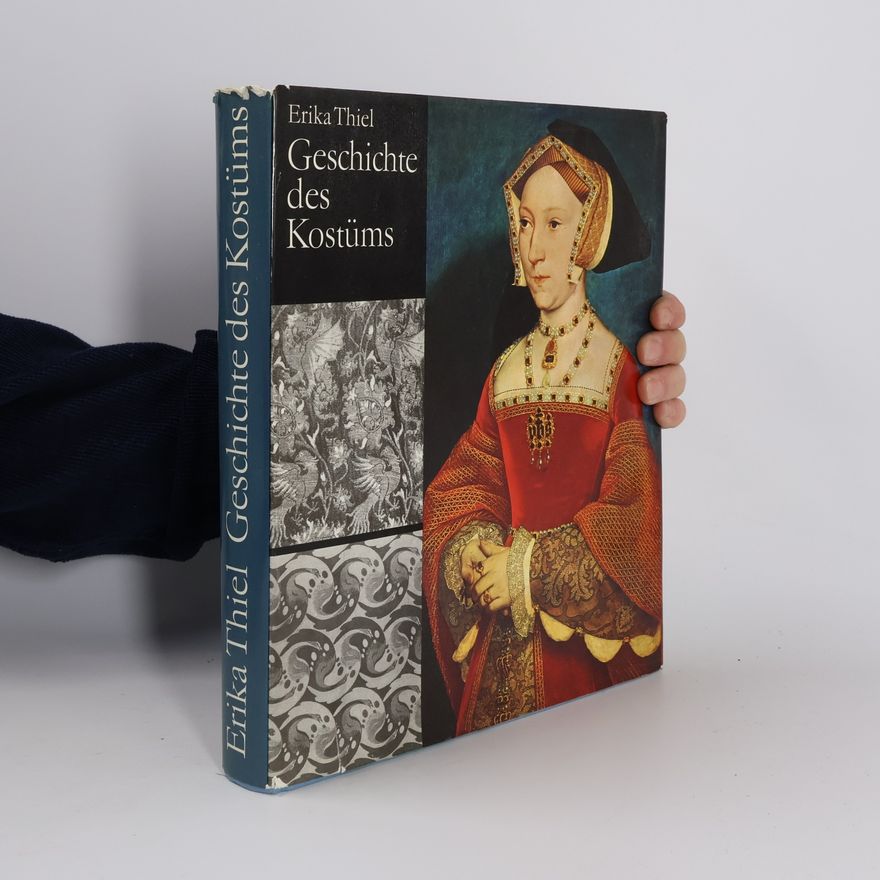 Erika Thiel Geschichte des Kostüms