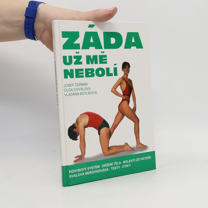 Olga Chválová Záda už mě nebolí