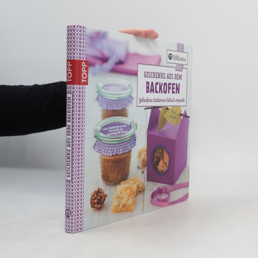 Anne Iburg Geschenke aus dem Backofen