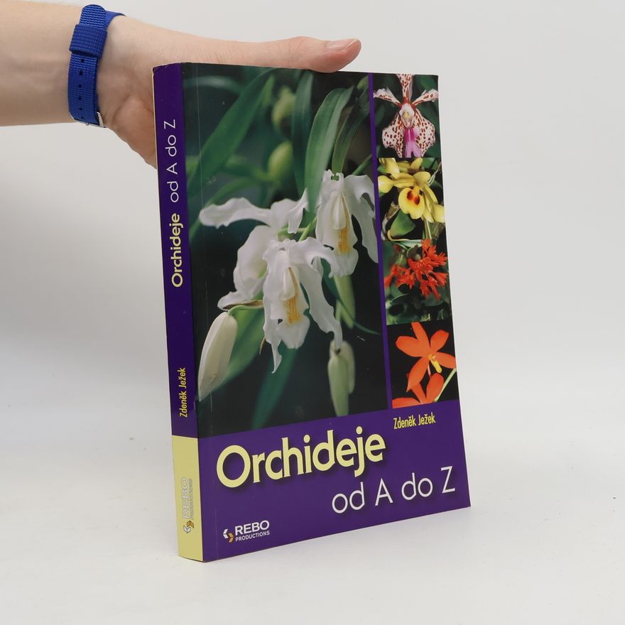 Zdeněk Ježek Orchideje od A do Z