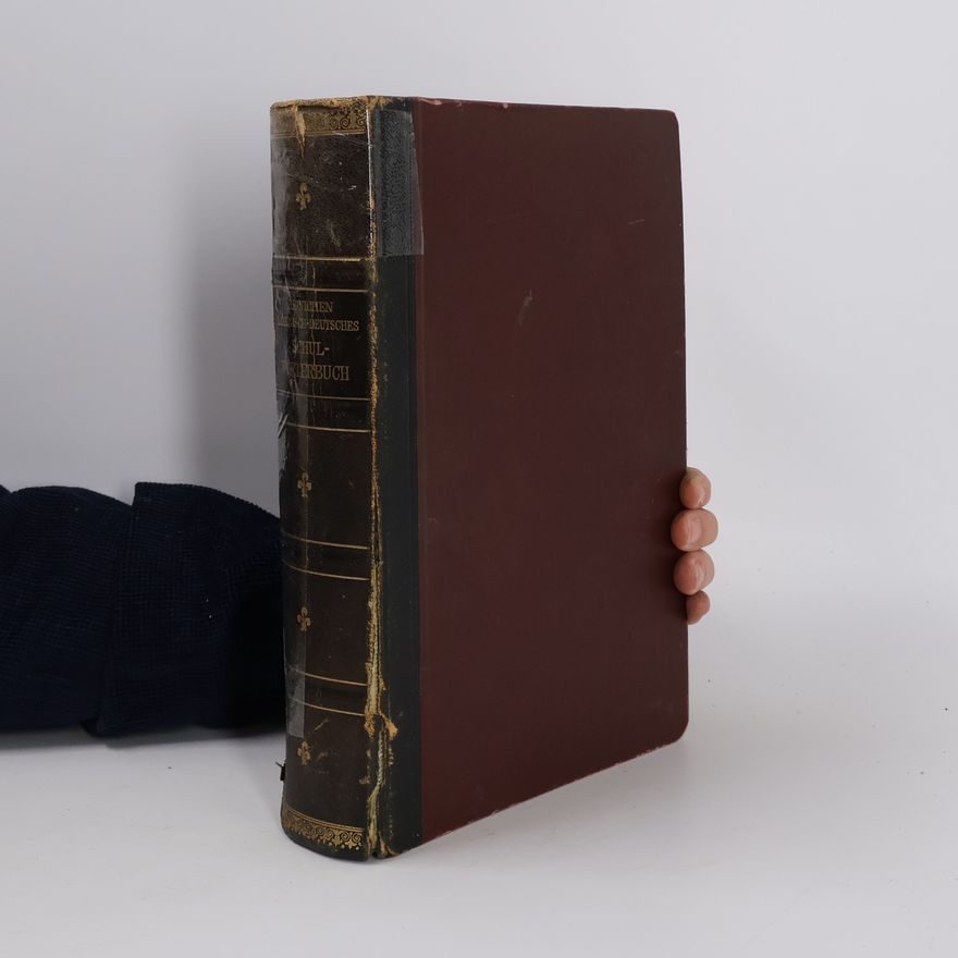 Various authors Deutsch-Lateinisches Schulwörterbuch
