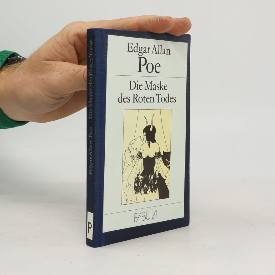 Edgar Allan Poe Die Maske des Roten Todes