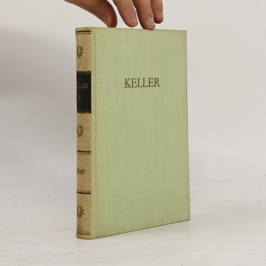 Gottfried Keller Kellers Werke 3