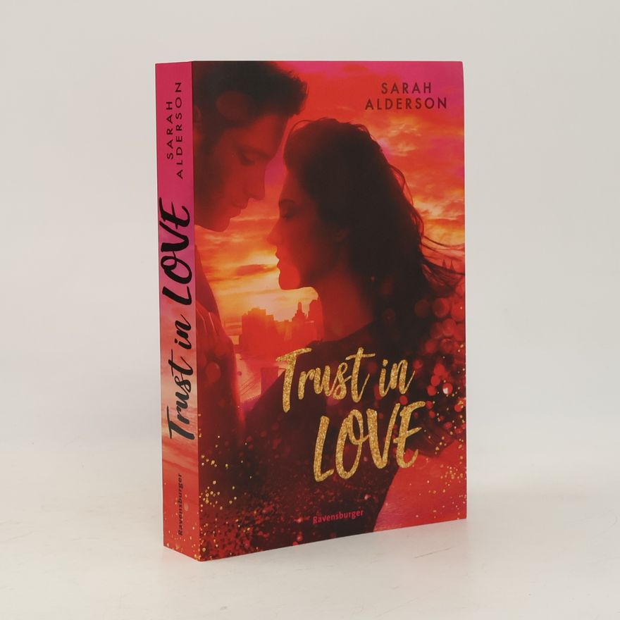 Sarah Alderson Trust in love