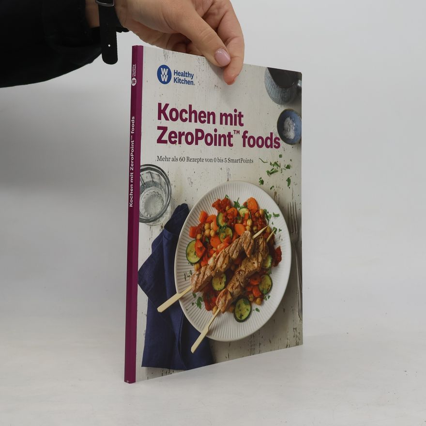 Autorenkollektiv Kochen mit ZeroPoint foods